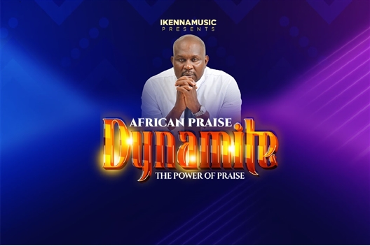 African Praise Dynamite